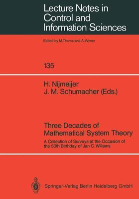 Schumacher / Nijmeijer |  Three Decades of Mathematical System Theory | Buch |  Sack Fachmedien