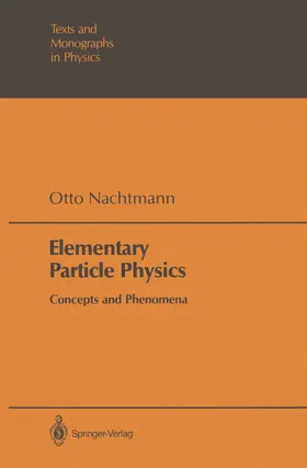 Nachtmann |  Elementary Particle Physics | Buch |  Sack Fachmedien