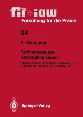 Schreuder |  Rechnergestützte Konstruktionsarbeit | Buch |  Sack Fachmedien