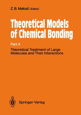 Maksic |  Theoretical Treatment of Large Molecules and Their Interactions | Buch |  Sack Fachmedien