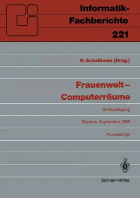 Schelhowe |  Frauenwelt ¿ Computerräume | Buch |  Sack Fachmedien