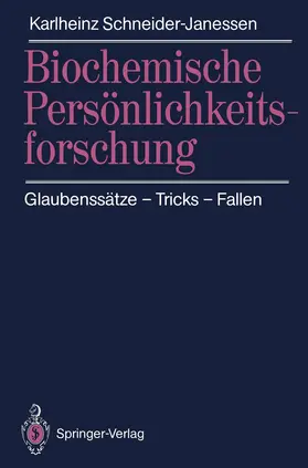 Schneider-Janessen |  Biochemische Persönlichkeitsforschung | Buch |  Sack Fachmedien