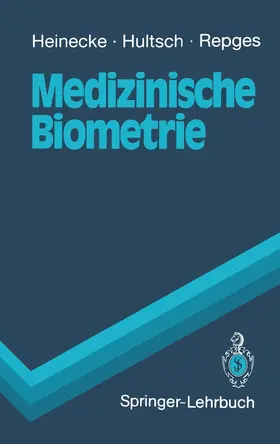 Heinecke / Repges / Hultsch |  Medizinische Biometrie | Buch |  Sack Fachmedien