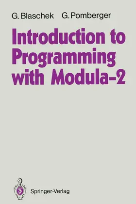 Blaschek / Pomberger | Introduction to Programming with Modula-2 | Buch | 978-3-540-52038-2 | sack.de