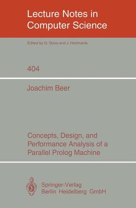 Beer |  Concepts, Design, and Performance Analysis of a Parallel Prolog Machine | Buch |  Sack Fachmedien