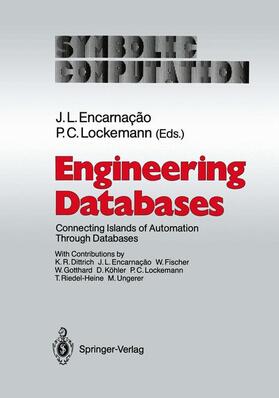 Encarnacao / Lockemann |  Engineering Databases | Buch |  Sack Fachmedien