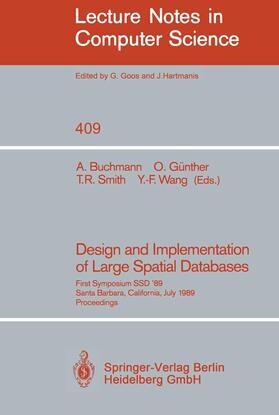 Buchmann / Wang / Günther |  Design and Implementation of Large Spatial Databases | Buch |  Sack Fachmedien