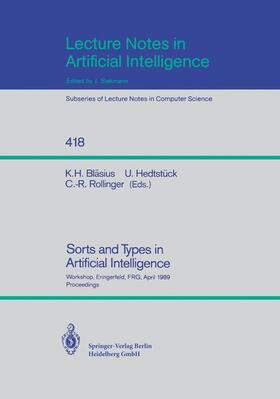 Bläsius / Rollinger / Hedtstück |  Sorts and Types in Artificial Intelligence | Buch |  Sack Fachmedien