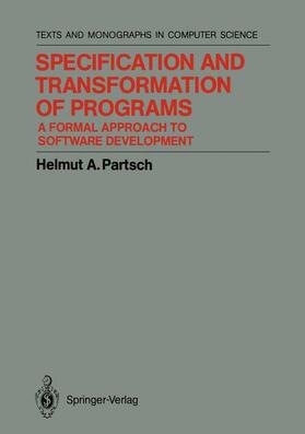 Partsch |  Specification and Transformation of Programs | Buch |  Sack Fachmedien