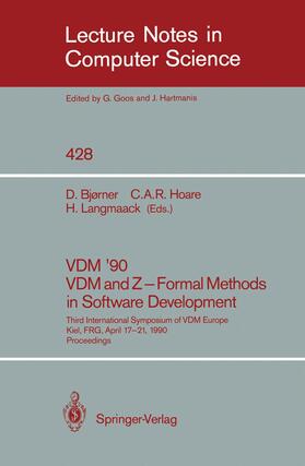 Bjørner / Langmaack / Hoare |  VDM '90. VDM and Z - Formal Methods in Software Development | Buch |  Sack Fachmedien