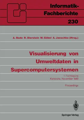 Bode / Jaeschke / Dierstein |  Visualisierung von Umweltdaten in Supercomputersystemen | Buch |  Sack Fachmedien