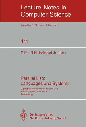 Ito / Halstead |  Parallel Lisp: Languages and Systems | Buch |  Sack Fachmedien