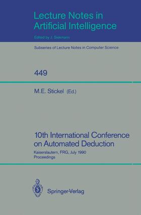 Stickel |  10th International Conference on Automated Deduction | Buch |  Sack Fachmedien