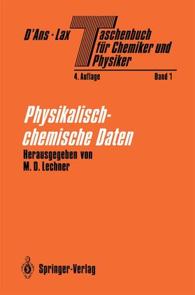 Lechner / Heiland / D'Ans |  Taschenbuch für Chemiker und Physiker | Buch |  Sack Fachmedien