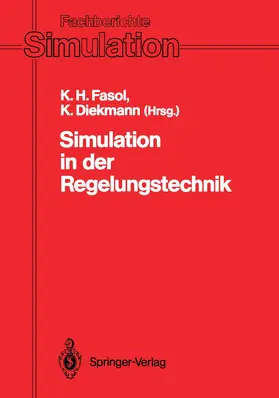 Diekmann / Fasol |  Simulation in der Regelungstechnik | Buch |  Sack Fachmedien