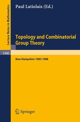 Latiolais |  Topology and Combinatorial Group Theory | Buch |  Sack Fachmedien