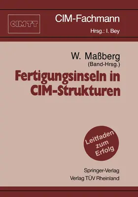 Maßberg |  Fertigungsinseln in CIM-Strukturen | Buch |  Sack Fachmedien