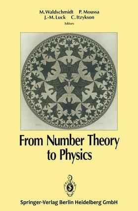 Waldschmidt / Moussa / Itzykson |  From Number Theory to Physics | Buch |  Sack Fachmedien