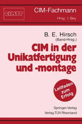 Hirsch |  CIM in der Unikatfertigung und -montage | Buch |  Sack Fachmedien