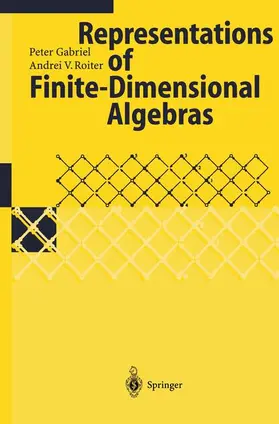 Gabriel / Roiter / Kostrikin |  Representations of Finite-Dimensional Algebras | Buch |  Sack Fachmedien