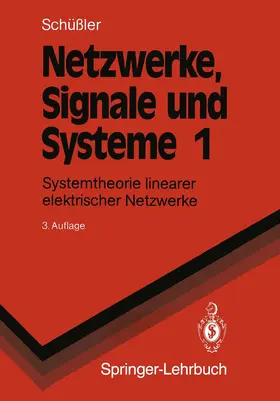 Schüßler |  Netzwerke, Signale und Systeme | Buch |  Sack Fachmedien