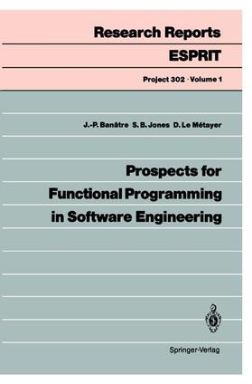Jones / Banatre / Le Metayer |  Prospects for Functional Programming in Software Engineering | Buch |  Sack Fachmedien
