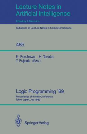 Furukawa / Fujisaki / Tanaka |  Logic Programming '89 | Buch |  Sack Fachmedien