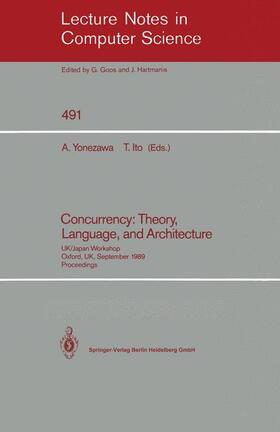 Ito / Yonezawa |  Concurrency: Theory, Language, and Architecture | Buch |  Sack Fachmedien