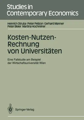 Otruba / Pelizon / Hochreiner |  Kosten-Nutzen-Rechnung von Universitäten | Buch |  Sack Fachmedien