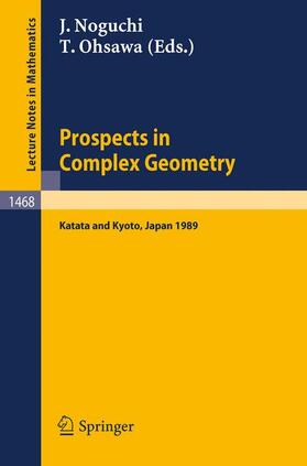 Ohsawa / Noguchi |  Prospects in Complex Geometry | Buch |  Sack Fachmedien