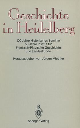 Miethke |  Geschichte in Heidelberg | Buch |  Sack Fachmedien