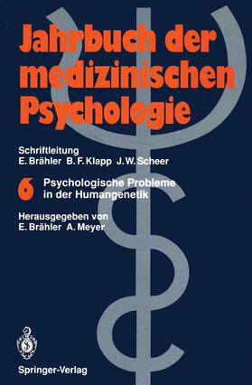 Meyer / Brähler |  Psychologische Probleme in der Humangenetik | Buch |  Sack Fachmedien