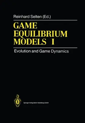 Selten |  Game Equilibrium Models I | Buch |  Sack Fachmedien