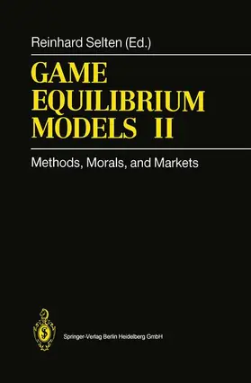 Selten |  Game Equilibrium Models II | Buch |  Sack Fachmedien