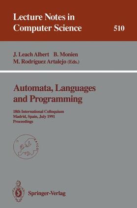 Leach Albert / Rodriguez Artalejo / Monien |  Automata, Languages and Programming | Buch |  Sack Fachmedien