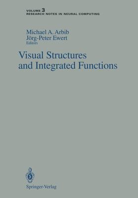 Ewert / Arbib |  Visual Structures and Integrated Functions | Buch |  Sack Fachmedien