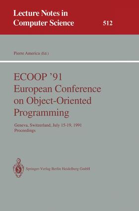 America |  ECOOP '91 European Conference on Object-Oriented Programming | Buch |  Sack Fachmedien