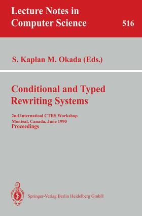 Okada / Kaplan |  Conditional and Typed Rewriting Systems | Buch |  Sack Fachmedien