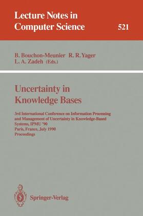 Bouchon-Meunier / Zadeh / Yager |  Uncertainty in Knowledge Bases | Buch |  Sack Fachmedien