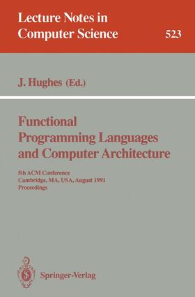 Hughes |  Functional Programming Languages and Computer Architecture | Buch |  Sack Fachmedien