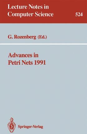 Rozenberg |  Advances in Petri Nets 1991 | Buch |  Sack Fachmedien