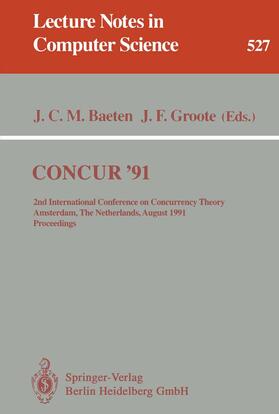 Groote / Baeten |  CONCUR '91 | Buch |  Sack Fachmedien