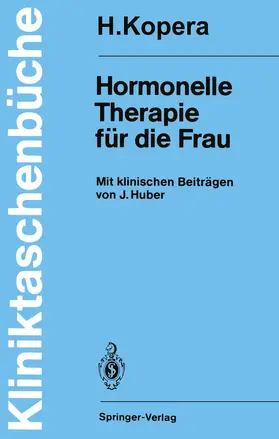 Kopera |  Hormonelle Therapie für die Frau | Buch |  Sack Fachmedien