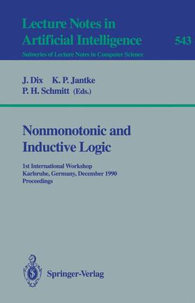 Schmitt / Jantke |  Nonmonotonic and Inductive Logic | Buch |  Sack Fachmedien