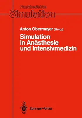 Obermayer |  Simulation in Anästhesie und Intensivmedizin | Buch |  Sack Fachmedien