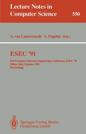 Fuggetta / Lamsweerde |  ESEC '91 | Buch |  Sack Fachmedien