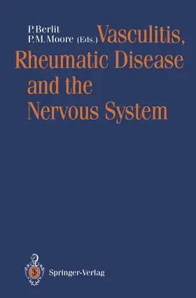 Moore / Berlit |  Vasculitis, Rheumatic Disease and the Nervous System | Buch |  Sack Fachmedien