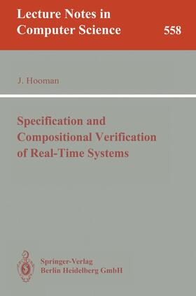 Hooman |  Specification and Compositional Verification of Real-Time Systems | Buch |  Sack Fachmedien