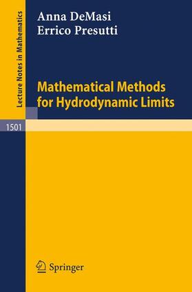 Presutti / DeMasi |  Mathematical Methods for Hydrodynamic Limits | Buch |  Sack Fachmedien