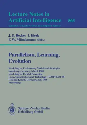 Becker / Eisele / Mündemann |  Parallelism, Learning, Evolution | Buch |  Sack Fachmedien